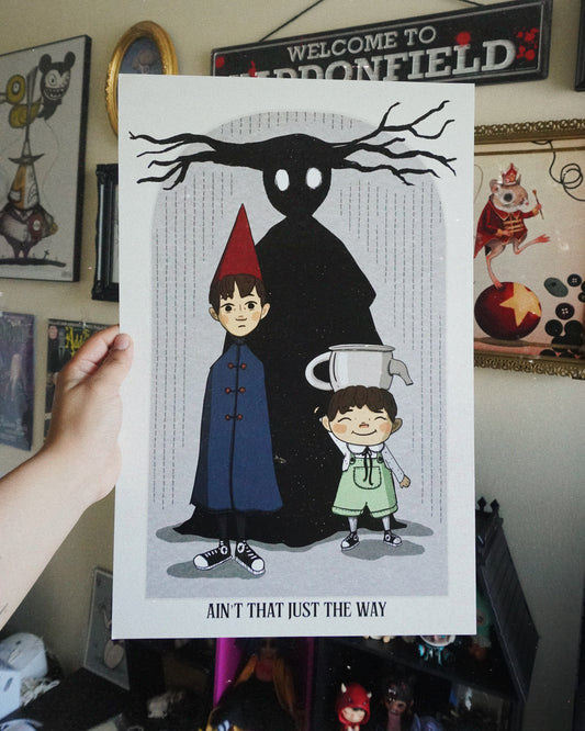 Ain’t That Just The Way Print