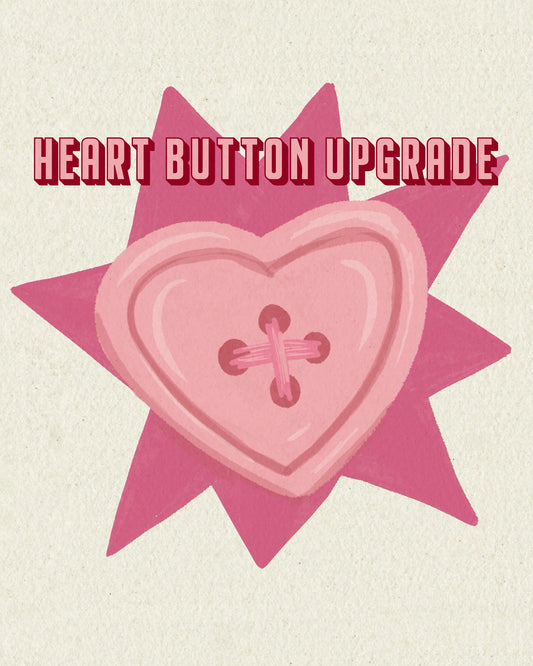Heart Button Upgrade